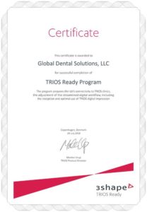 The image of global dental certification at Atlanta, GA A Certificate Awarded to Global Dental Solutions, LLC for Completing the Trios Ready Program